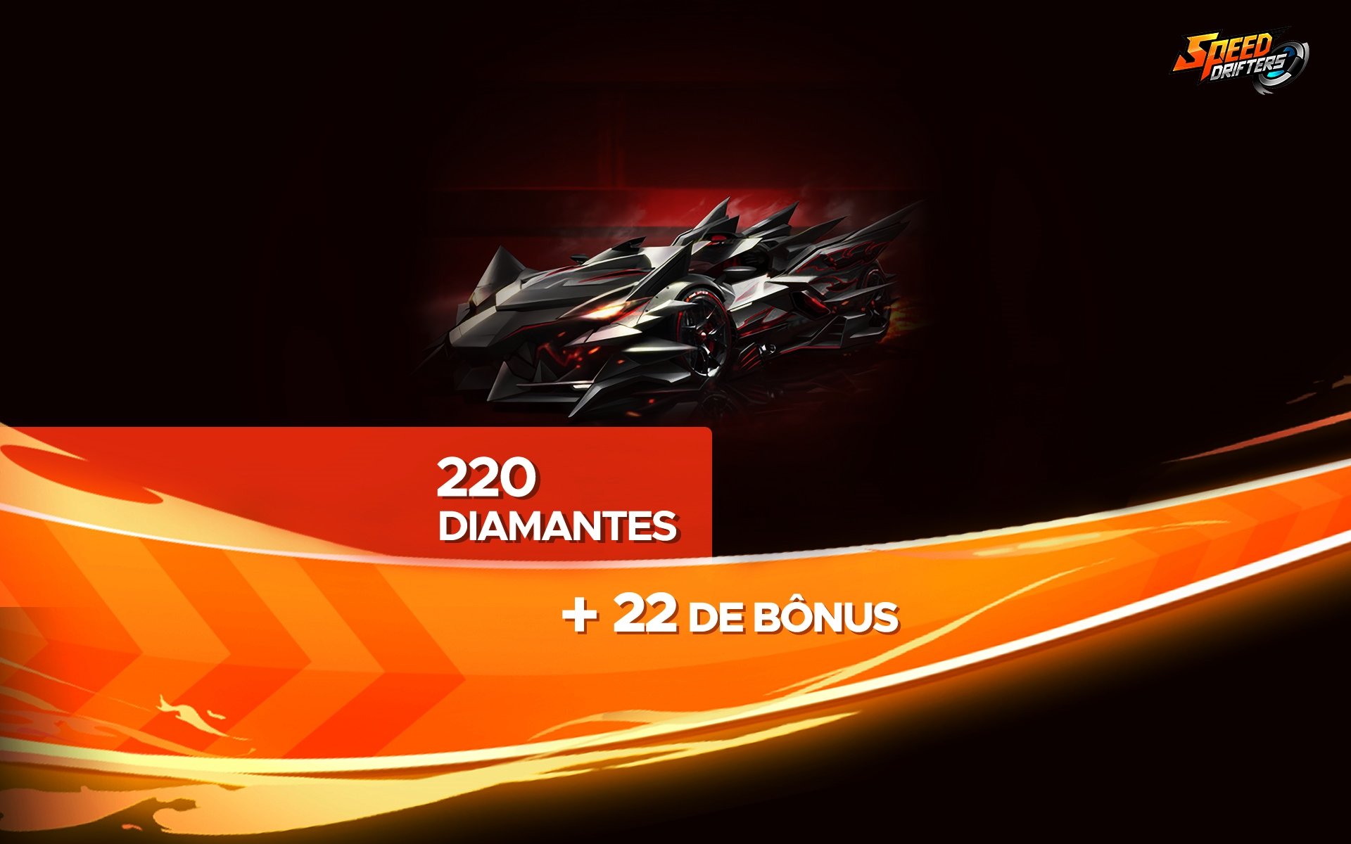 Speed Drifters - 220 Diamantes + 22 de Bônus